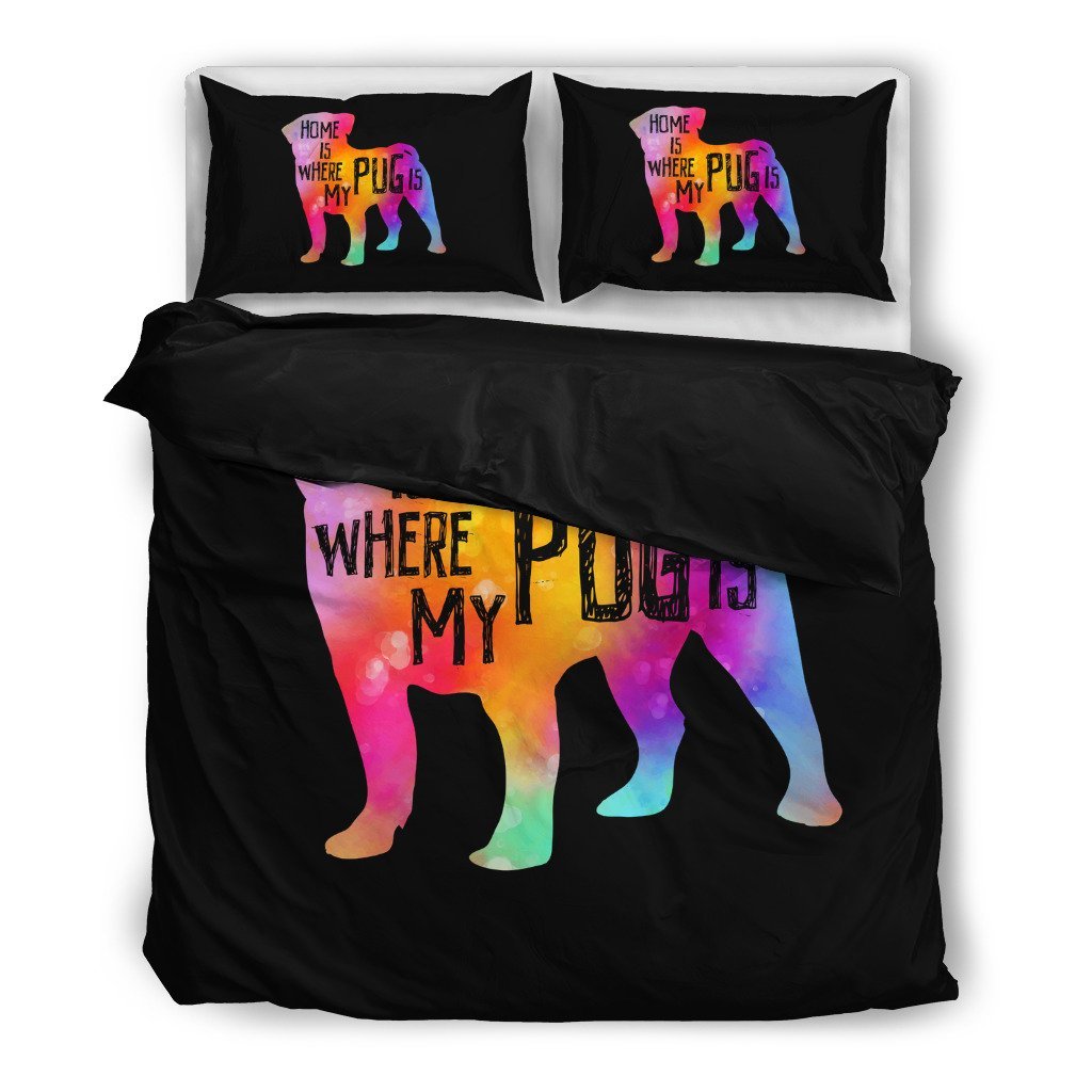 Home Is Where My Pug Is 3D Customized Duvet Cover Bedding Sets