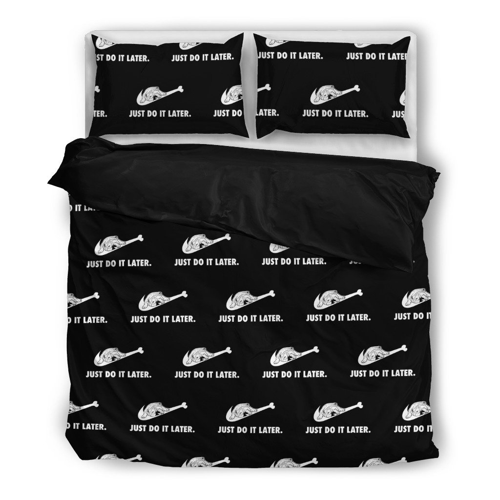 Just Do It Later 3D Customized Duvet Cover Bedding Sets