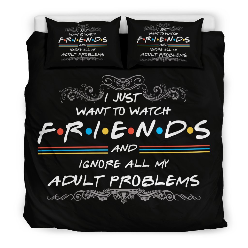Just Want To Watch Friends 3D Customized Duvet Cover Bedding Sets