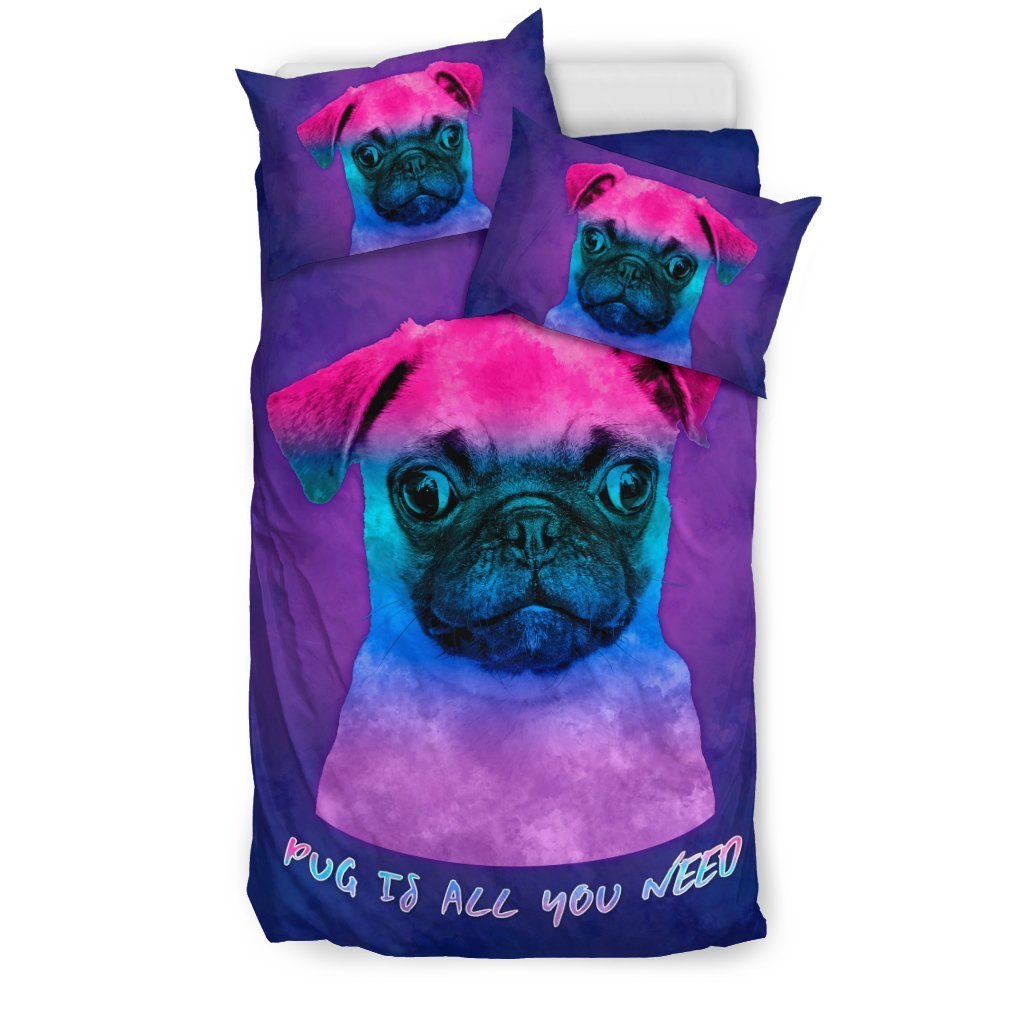 Pug Is All You Need for Lovers of Pugs3D Customized Duvet Cover Bedding Sets