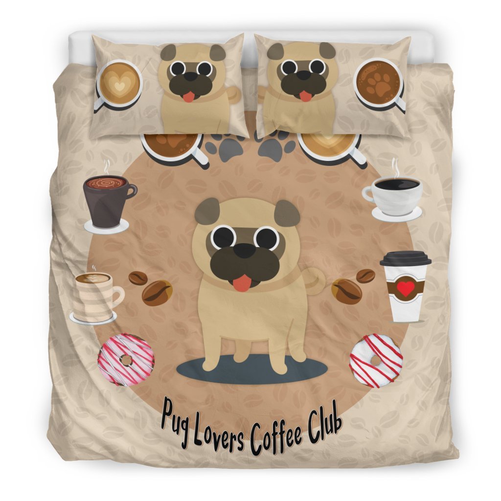Pug Lovers Coffee Club 3D Customized Duvet Cover Bedding Sets