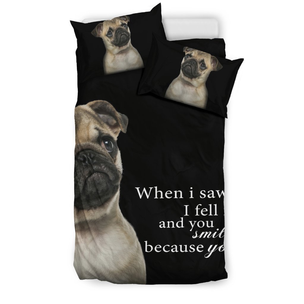 Pug When i aw you… 3D Customized Duvet Cover Bedding Sets
