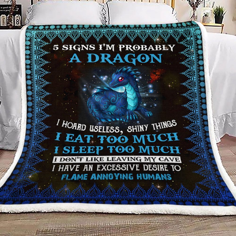 5 Signs Im Probably A Dragon Sherpa Fleece Blanket