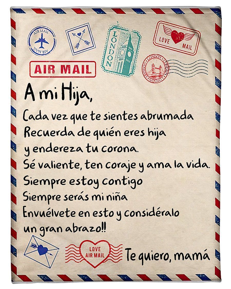 A Mi Hija Cada Vez Que Te Sientes Abrumad Fleece Blanket Fleece Blanket
