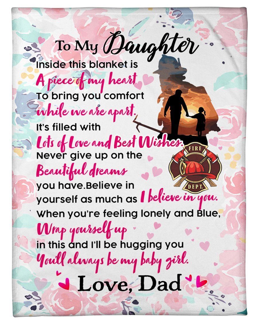 A Piece Of My Heart Fleece Blanket For Firefighter’s Daughter Fleece Blanket