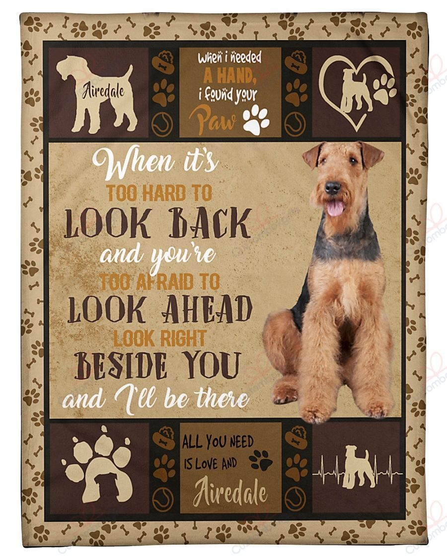 Airedale Terrier All You Need Beside You Sherpa Fleece Blanket