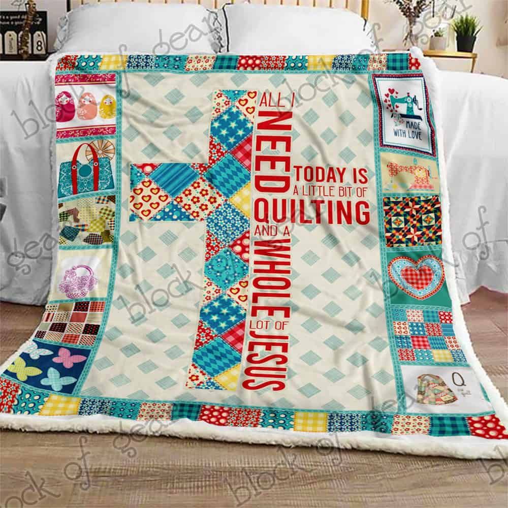 All I Need Is Quilting Fleece Blanket