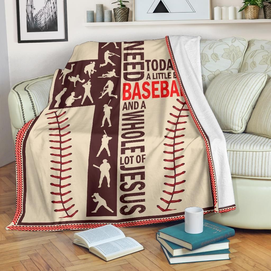 All I Need Today Is A Little Of Baseball Sherpa Fleece Blanket