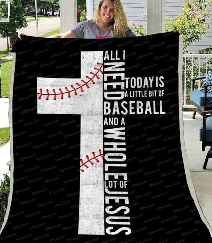 All I Need Today Is Baseball And A Whole Of Jesus Sherpa Fleece Blanket