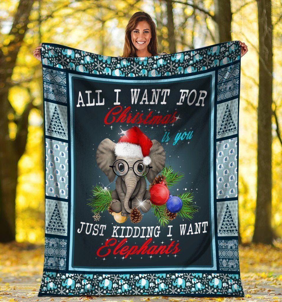 All I Want For Christmas Elephant Xmas Fleece Blanket