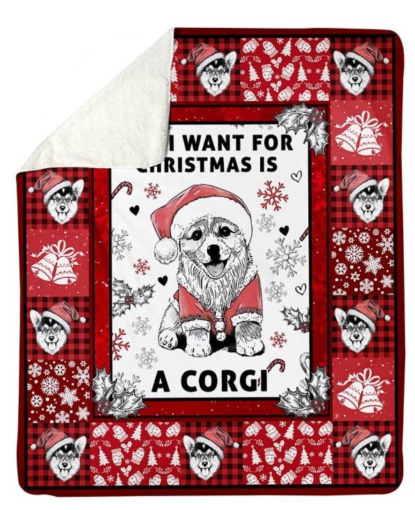 All I Want For Christmas Is A Corgi Sherpa Fleece Blanket