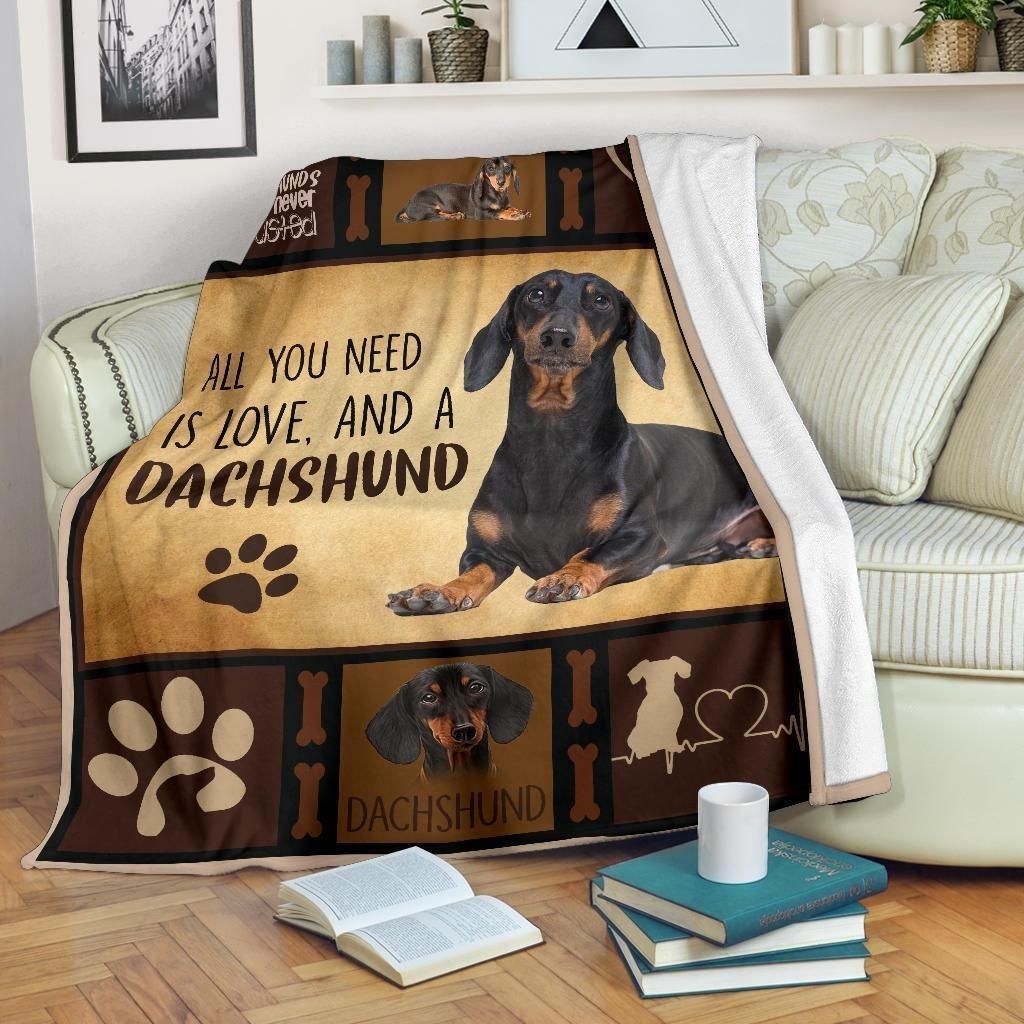 All You Need Is A Dachshund Dog Sherpa Fleece Blanket