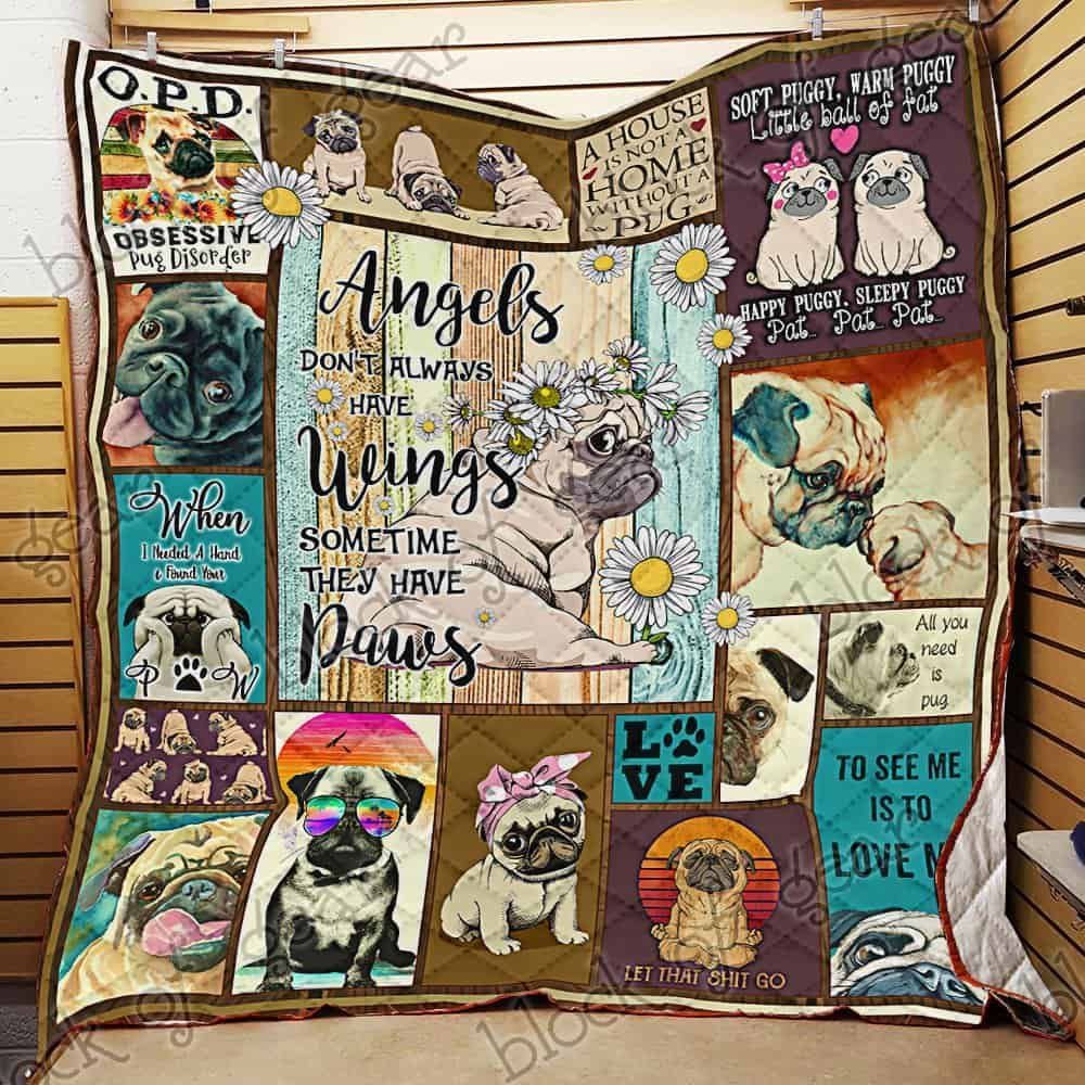 All You Need Is Pug Quilt Blanket ABC24105084