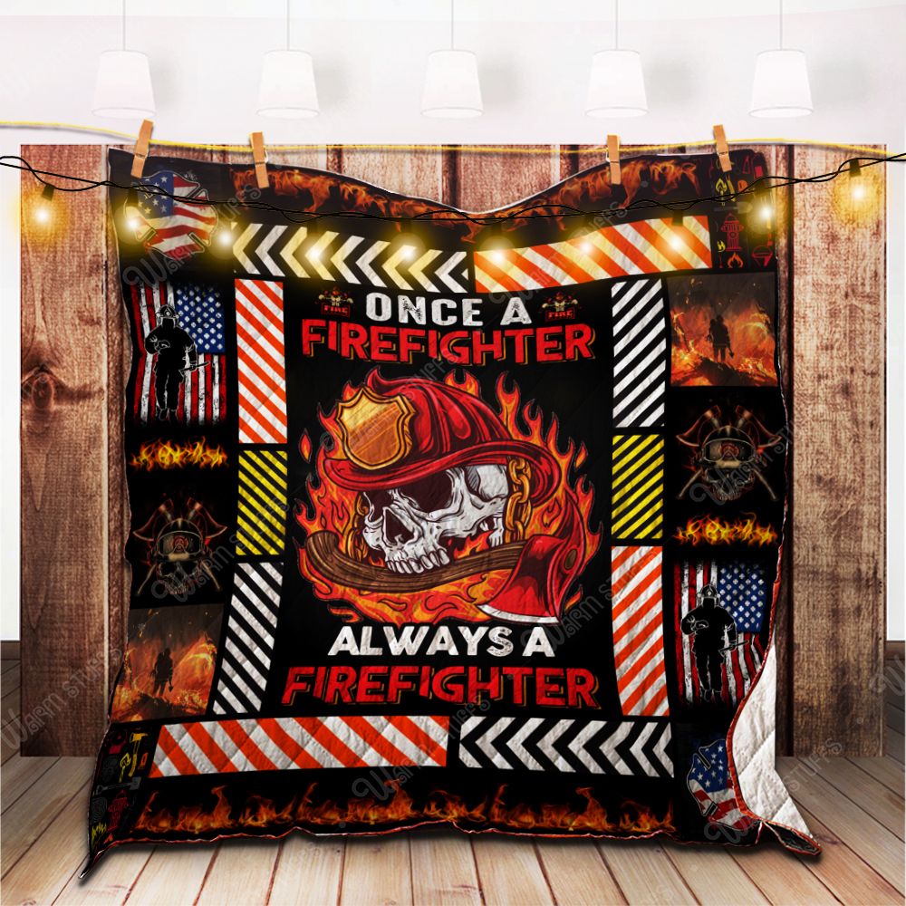 Always A Firefighter Quilt Blanket Kb23 Dhc1312475Dd