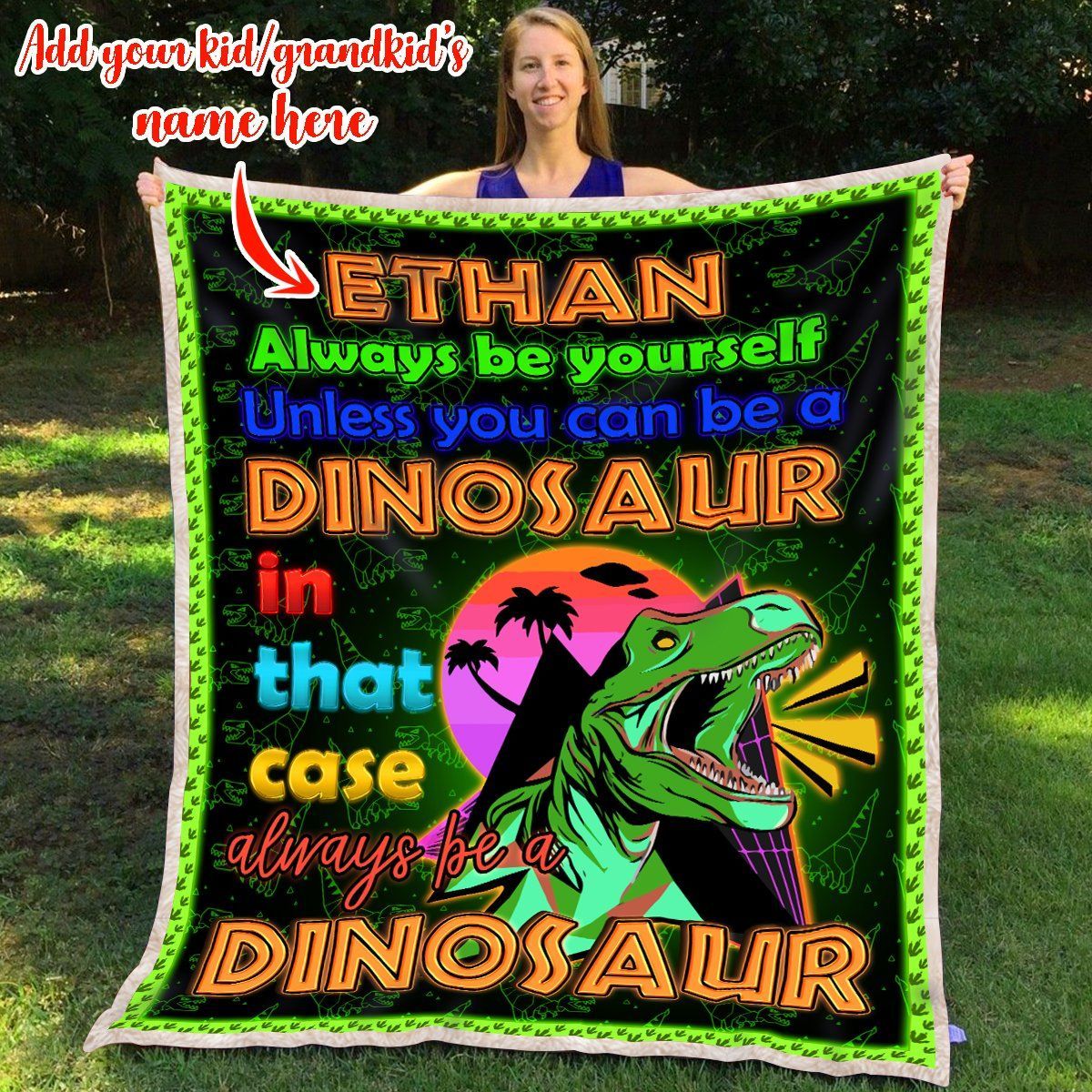 Always Be Dinosaur Colorful Custom Sherpa Fleece Blanket