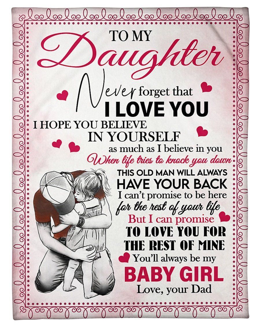 Always Be My Baby Girl Pink And White Fleece Blanket To Daughter Fleece Blanket