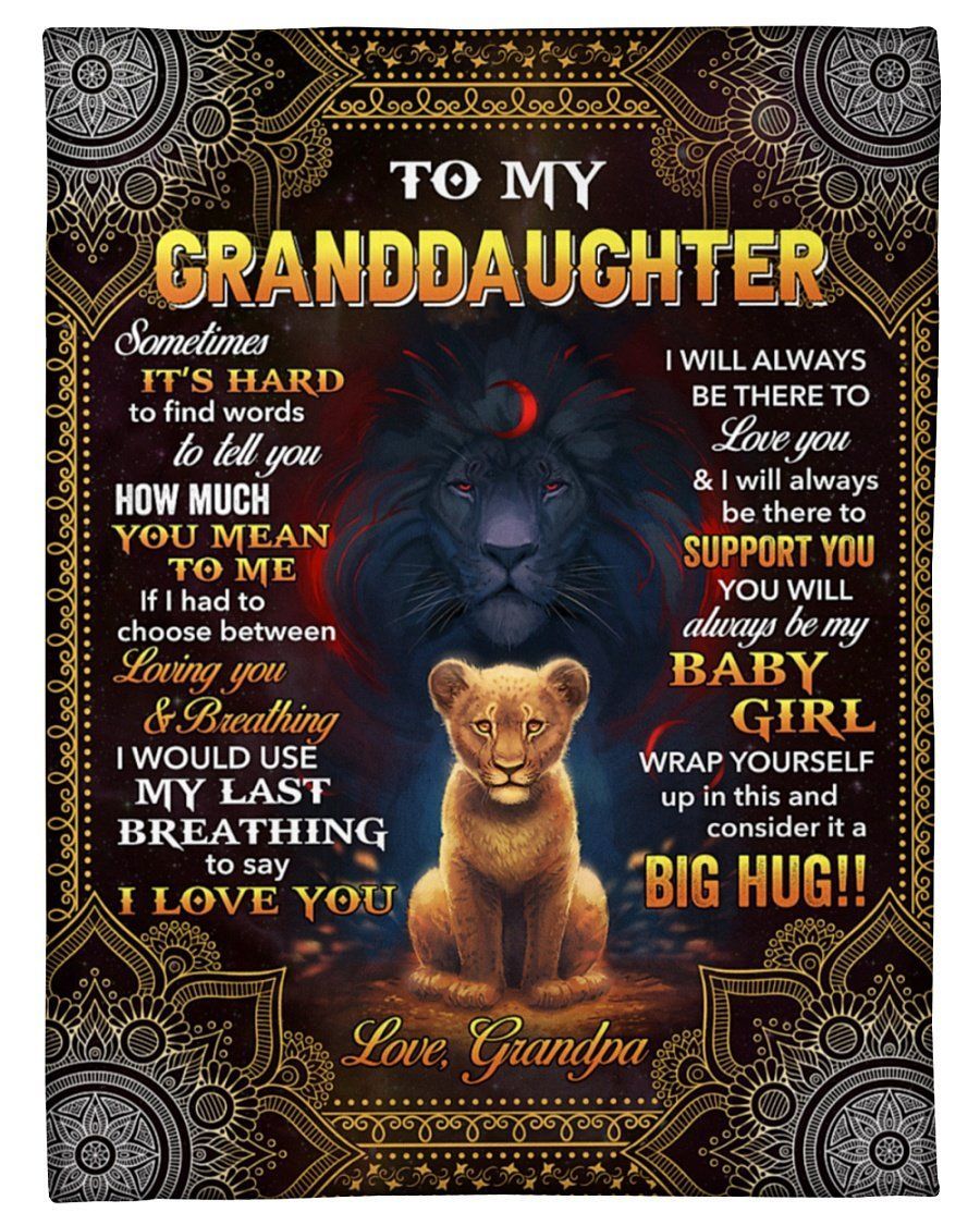 Always Be There Lion Grandpa To My Granddaughter Fleece Blanket Fleece Blanket