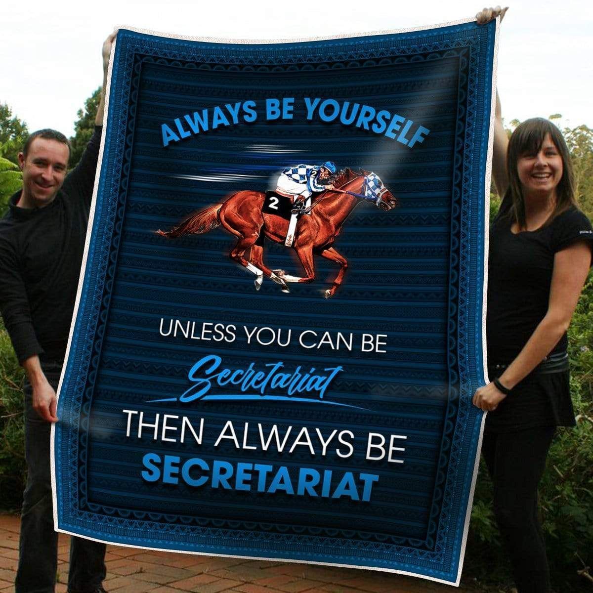 Always Be Yourself Riding Horse Fleece Blanket Gift For Men