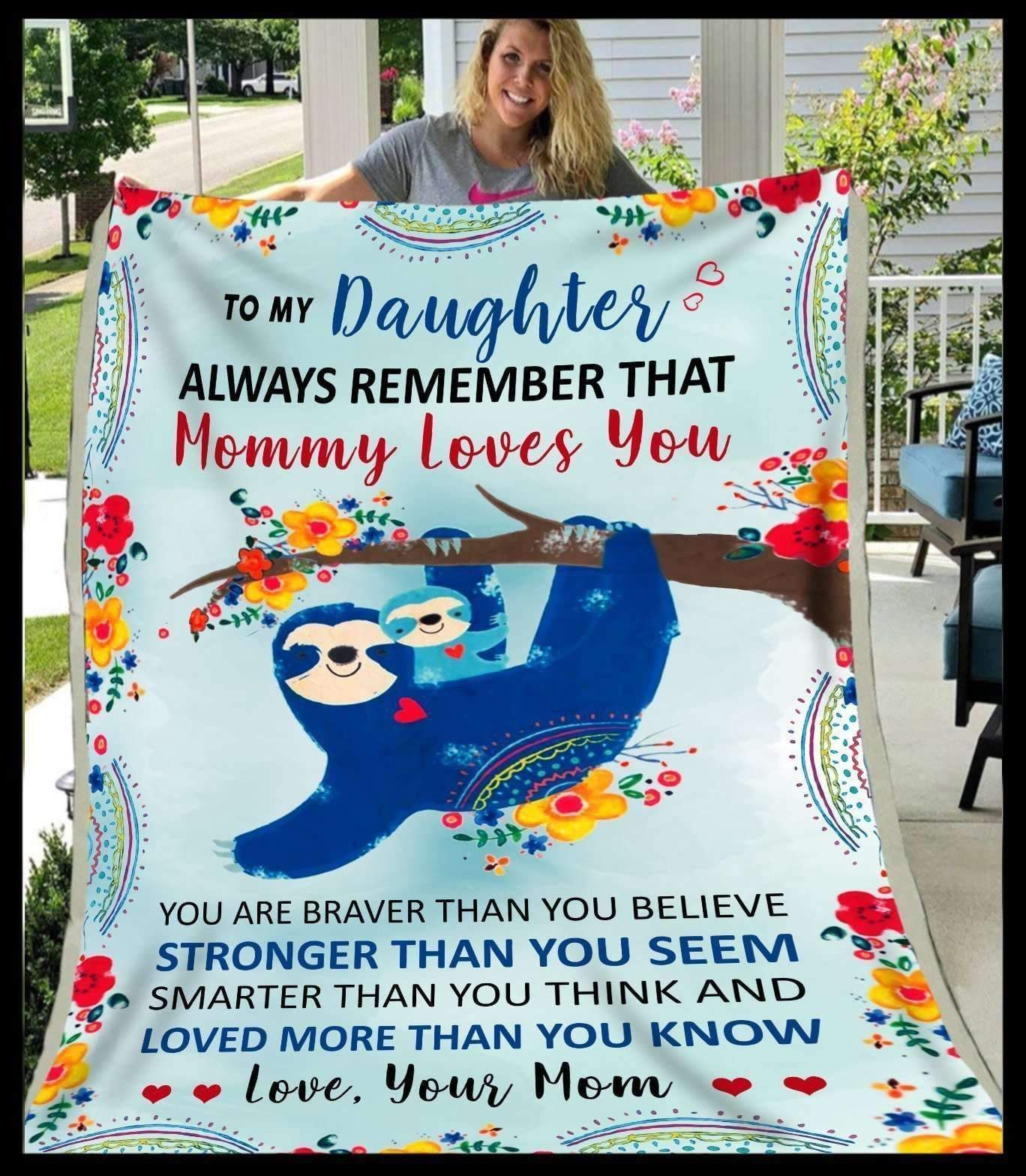 Always Remember That Mommy Loves You Blanket Giving Daughter