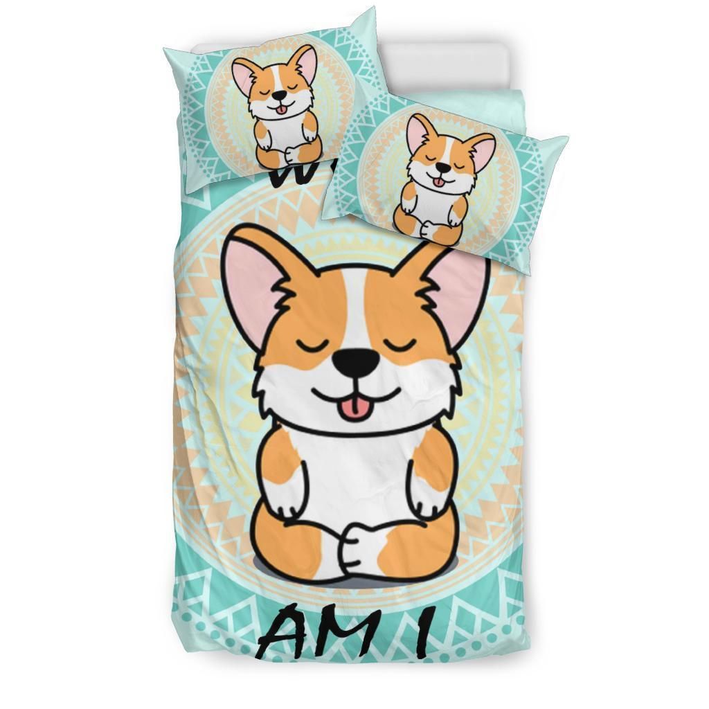 Am I Corgi Namaste Bedding Set