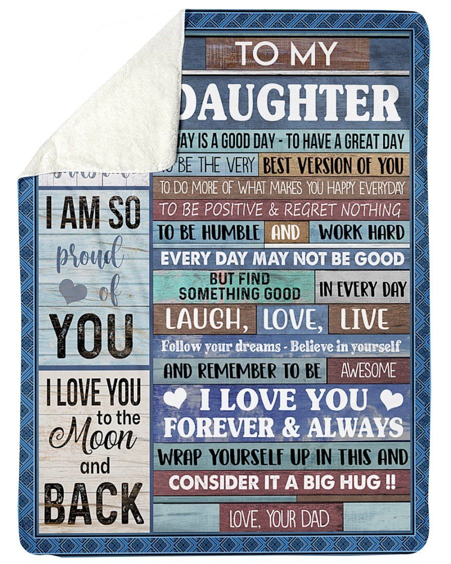 Amazing Gift For Daughter Be Positive And Regret Nothing Fleece Blanket Sherpa Blanket