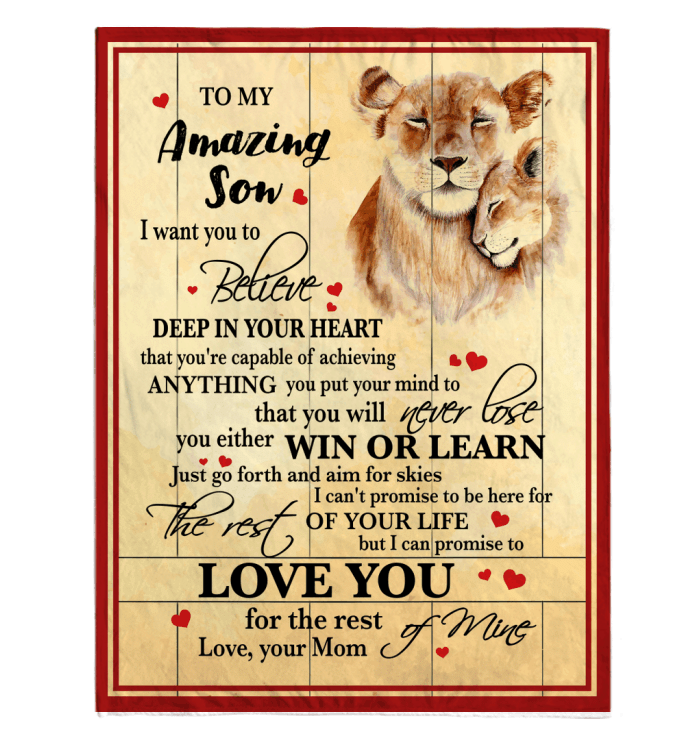 Amazing Son Believe Deep In Your Heart Blanket You Will Never Lose