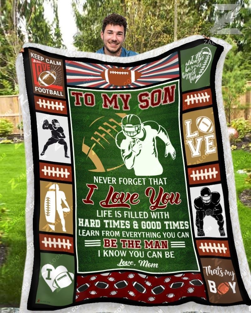 American Football To My Son Be The Man I Know You Can Be Sherpa Fleece Blanket