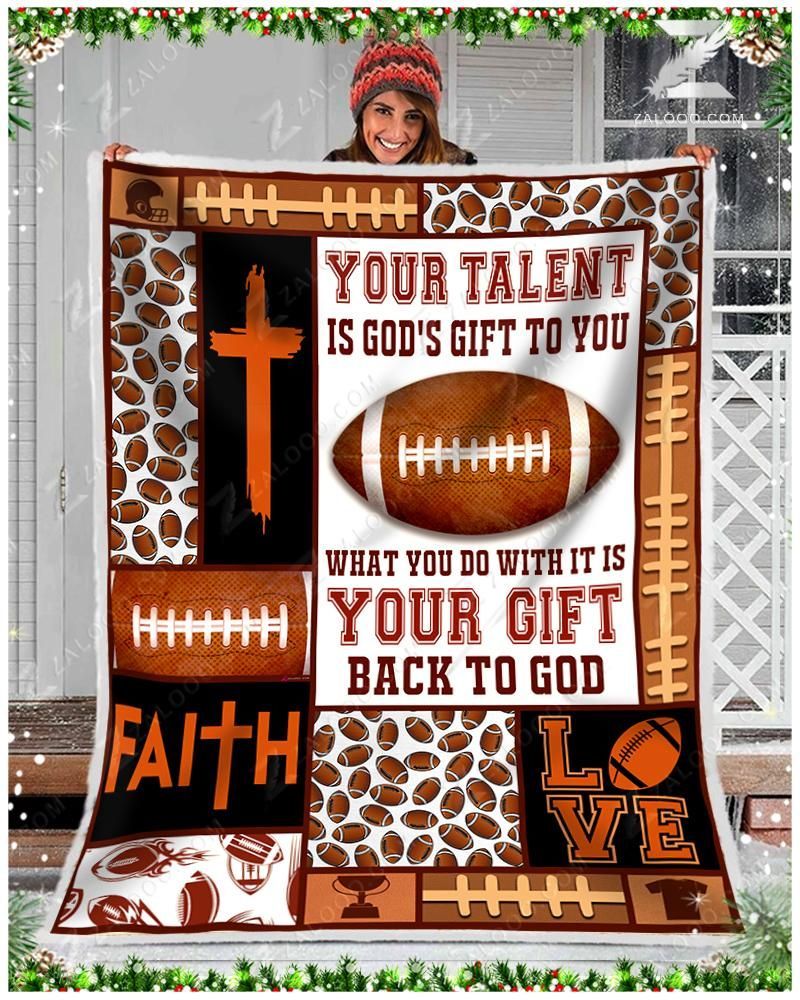 American Football Your Talent Is Gods Gift Sherpa Fleece Blanket