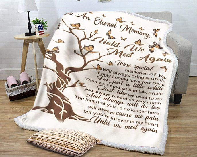 An Eternal Memory Until We Meet Again Butterfly Sherpa Fleece Blanket