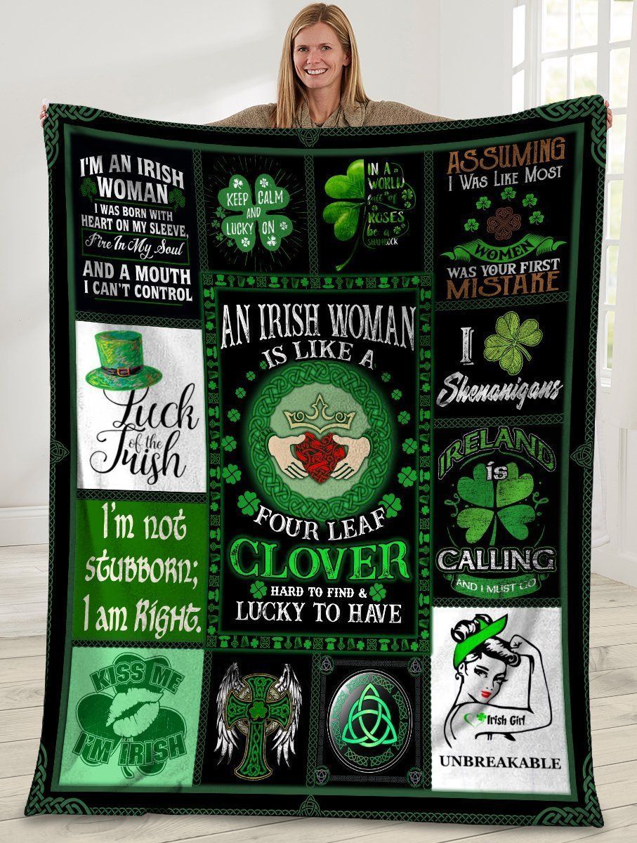 An Irish Woman Is Like A Four Leaf Clover Fleece Blanket