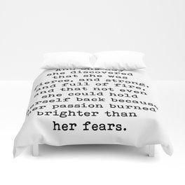And One Day She Discovered That She Was Fierce And Strong Bedding Set