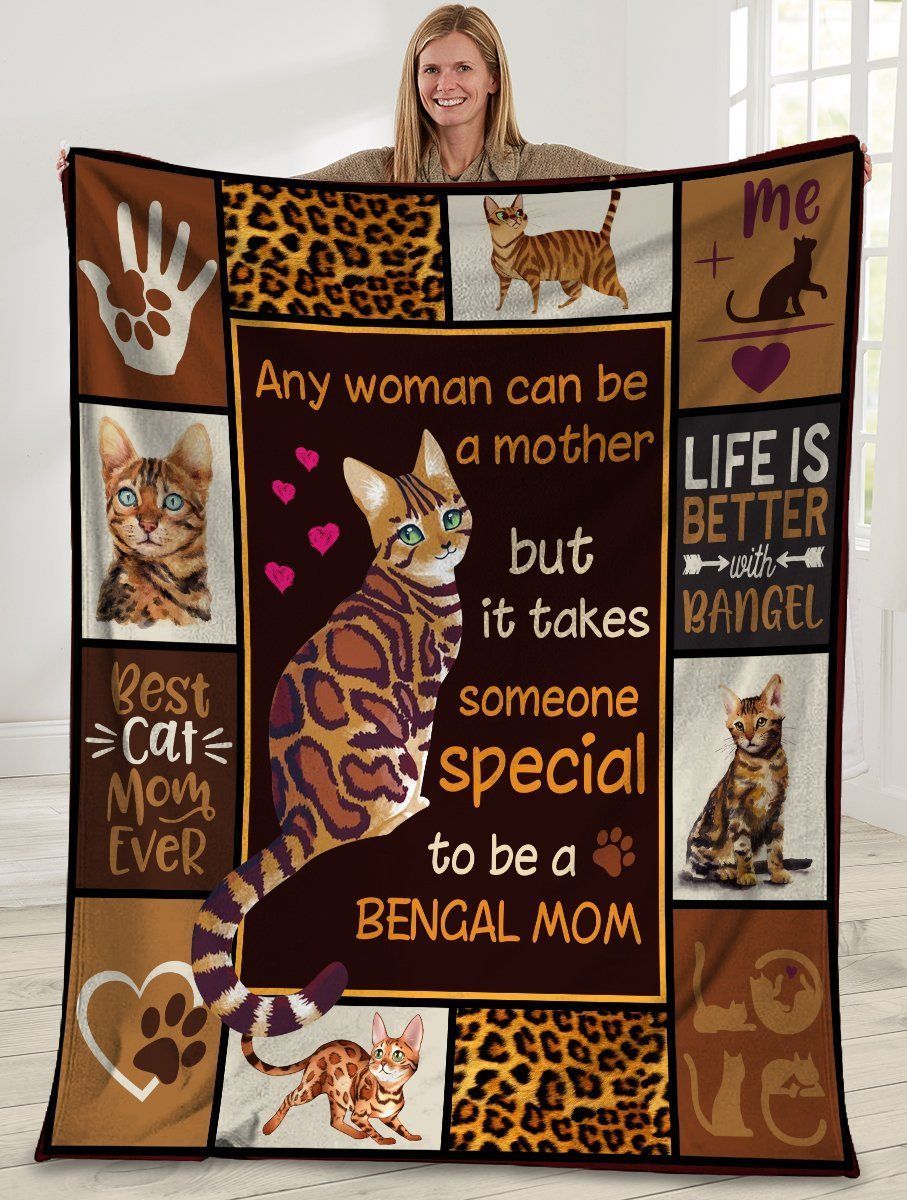 Any Woman Can Be A Mother Bengal Cat Mom Fleece Blanket