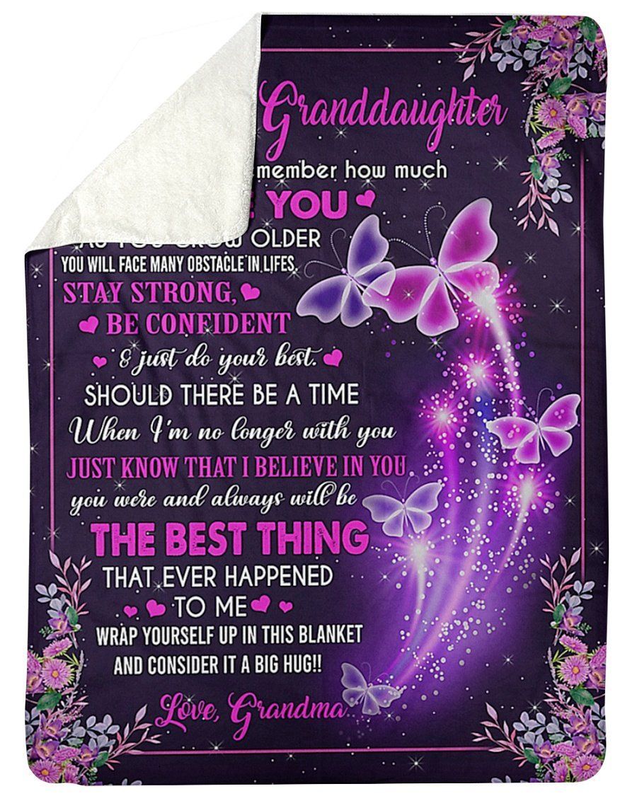Awesome Butterflies You Were And Will Be The Best Thing Grandma To Granddaughter Fleece Blanket Sherpa Blanket
