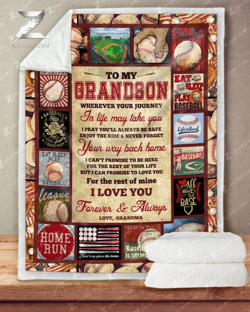 Baseball Grandson Grandma Wherever Your Journey In Life May Take You Sherpa Fleece Blanket