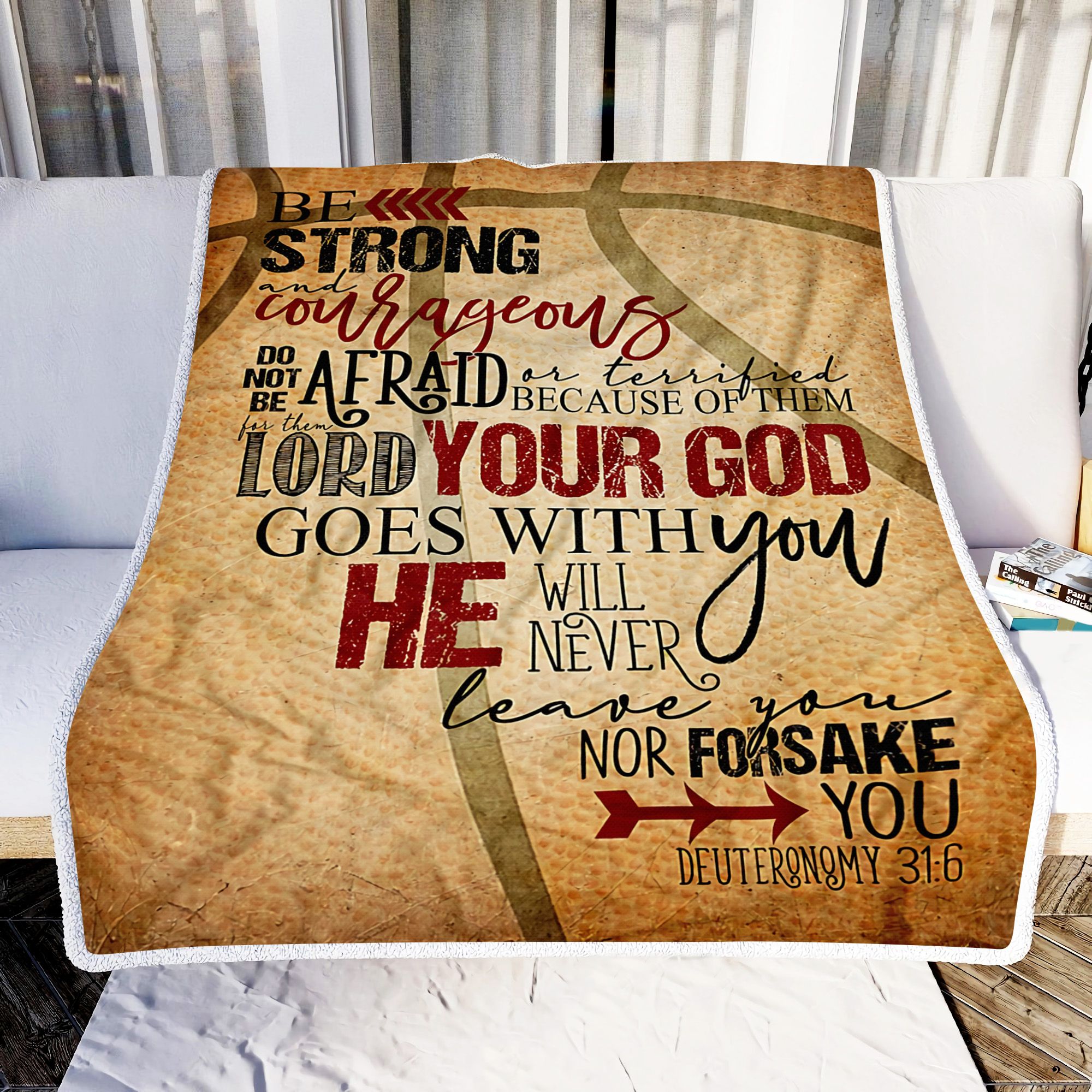 Basketball Be Strong And Courageous Sport Lover Fleece Blanket