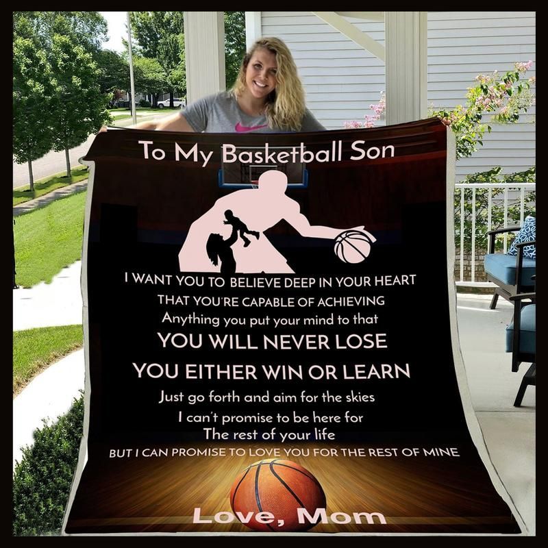Basketball Mom To Son You Will Never Lose Sherpa Fleece Blanket