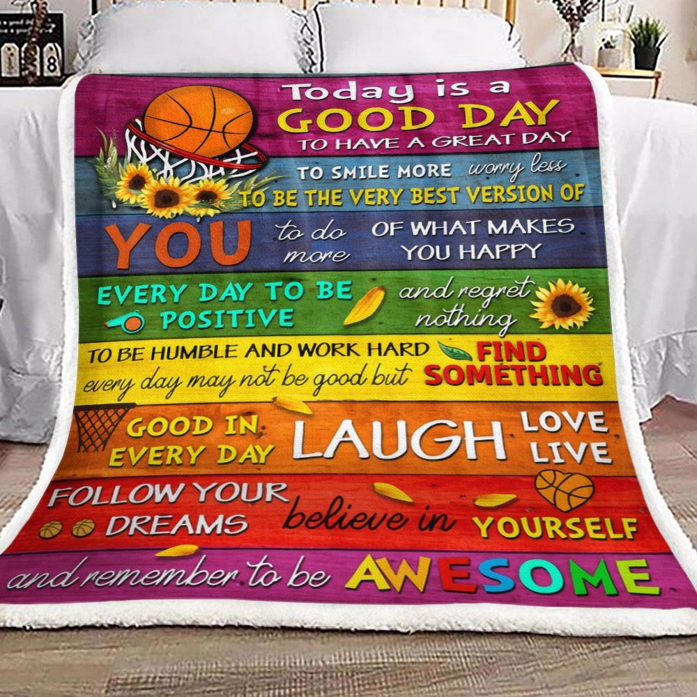 Basketball Sunflower Today Is A Good Day Sherpa Fleece Blanket