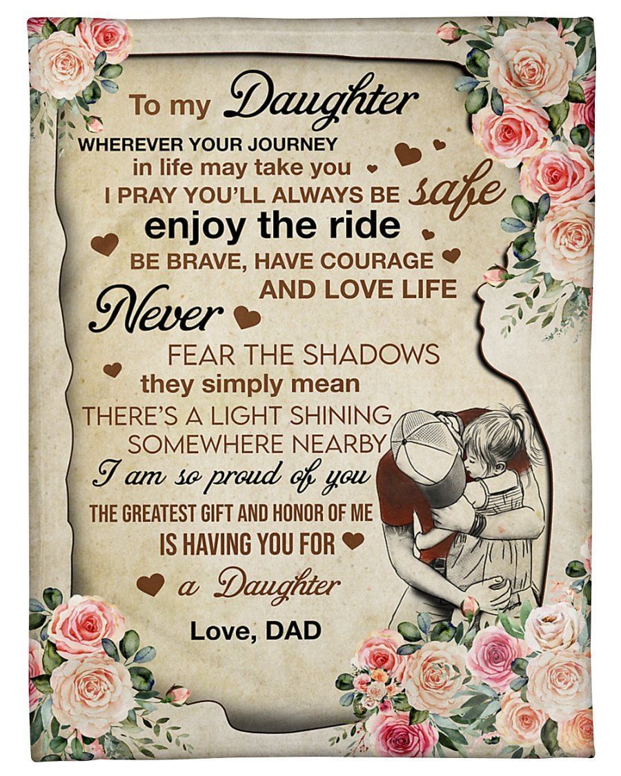 Be Brave Have Courage Fleece Blanket To Daughter Fleece Blanket