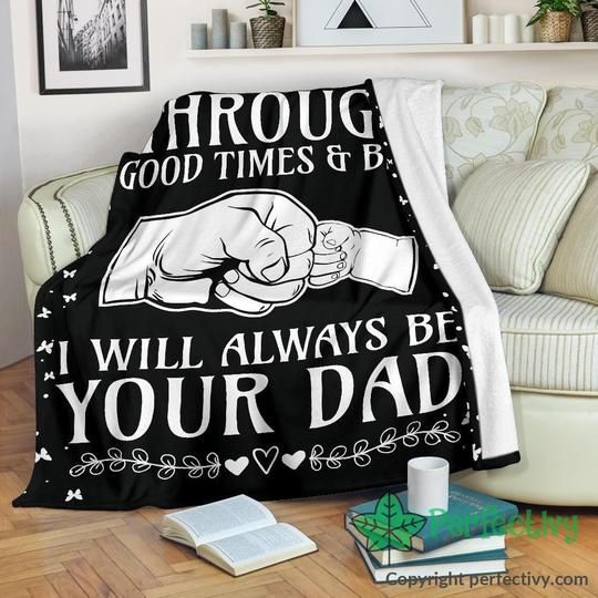 Be Your Dad Sherpa Fleece Blanket