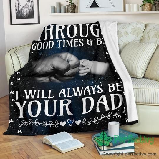 Be Your Dad Sherpa Fleece Blanket
