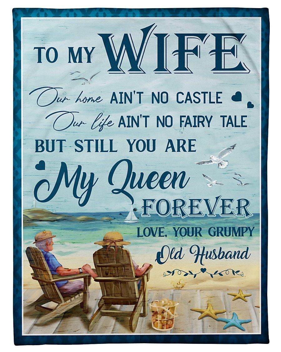 Beach Still You Are My Queen Old Husband To Wife Fleece Blanket