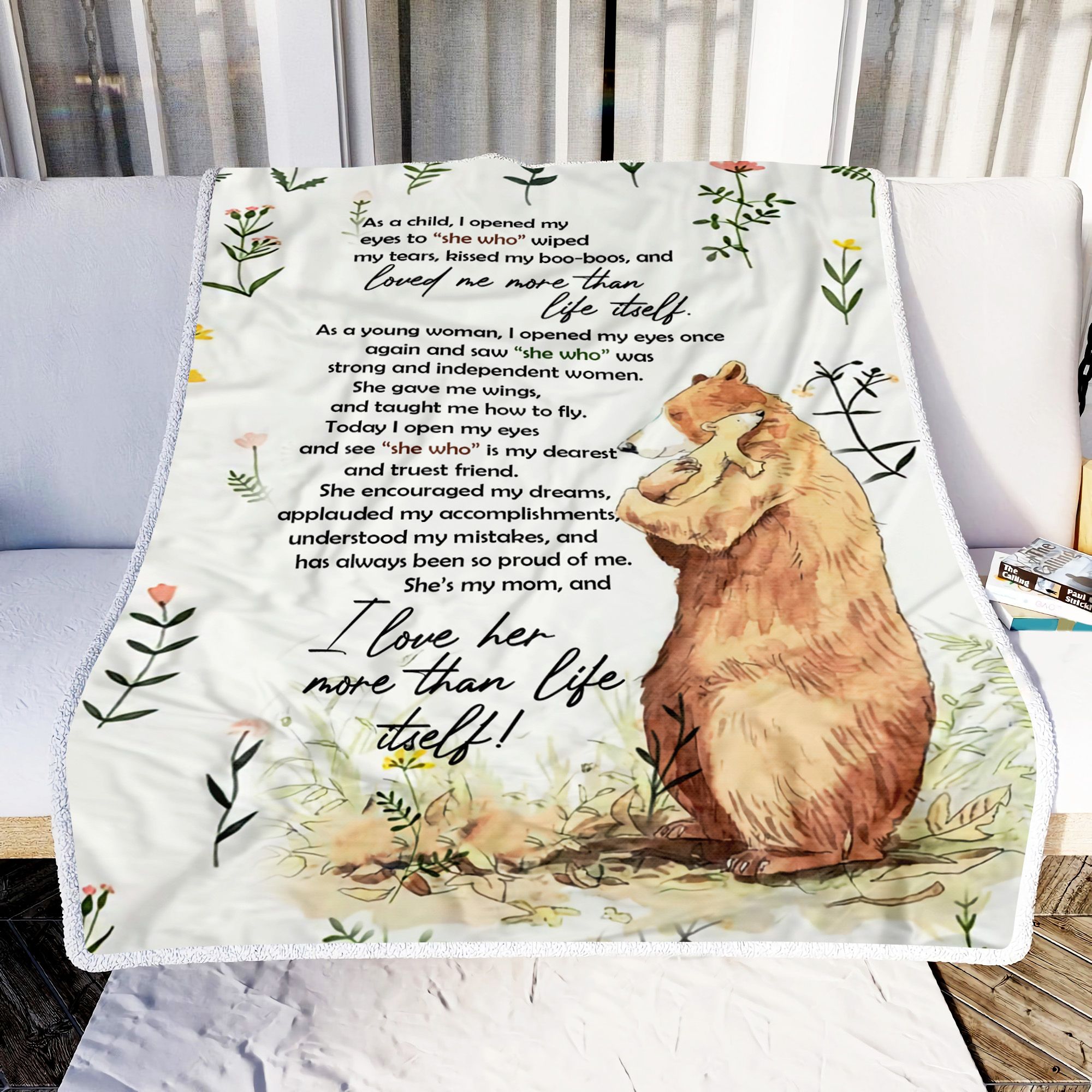 Bear I Love Her More Than Life Itself Fleece Blanket