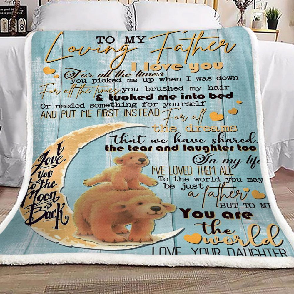 Bear Moon To My Loving Father Love Your Daughter Sherpa Fleece Blanket