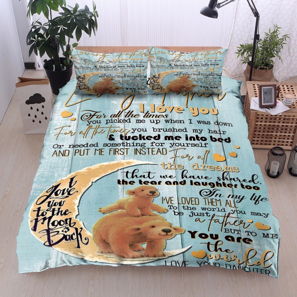 Bear Moon To My Loving Father Love Your Daughter Bedding Set