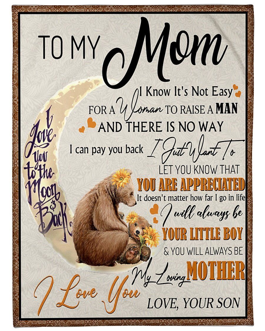 Bear To Mummy Fleece Blanket Always Be Your Little Boy Fleece Blanket
