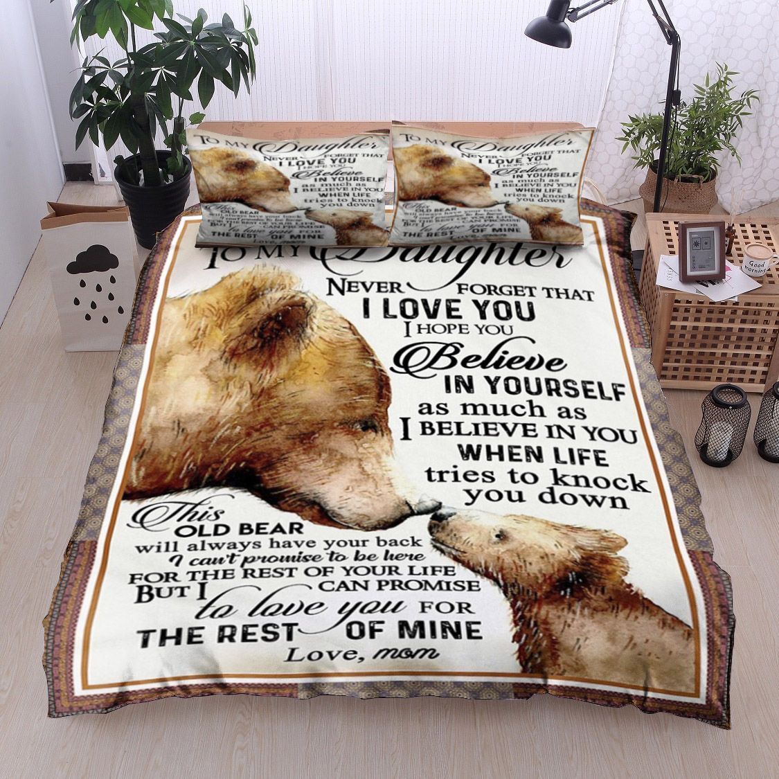 Bear To My Daughter Bedding Set