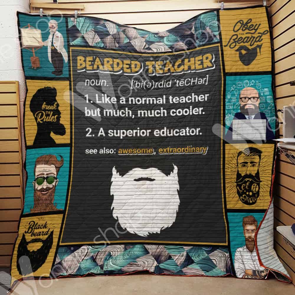 Beard Teacher Quilt Blanket DHC0302647TD