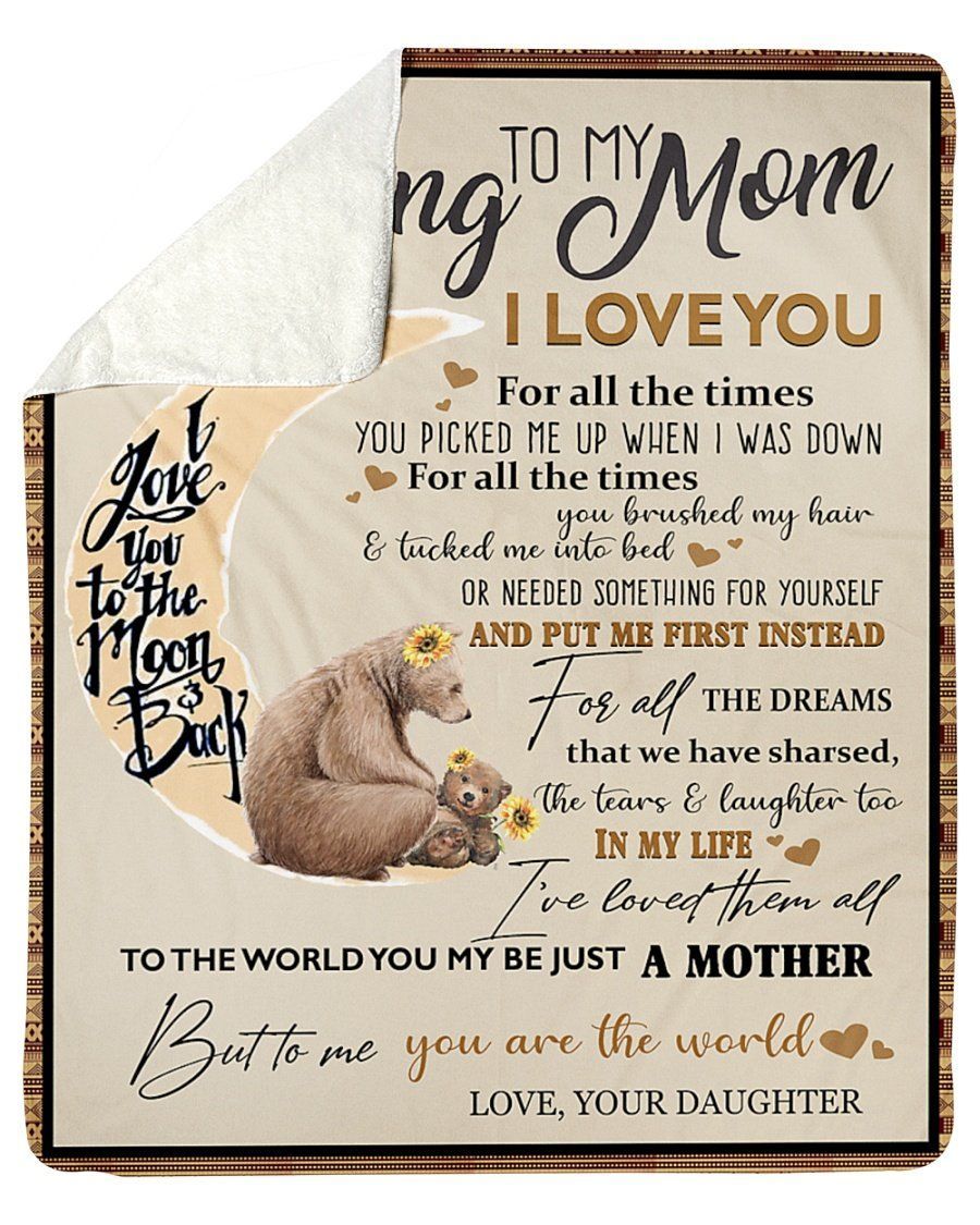 Bears To Me You’re The World Daughter To Mom Fleece Blanket Sherpa Blanket