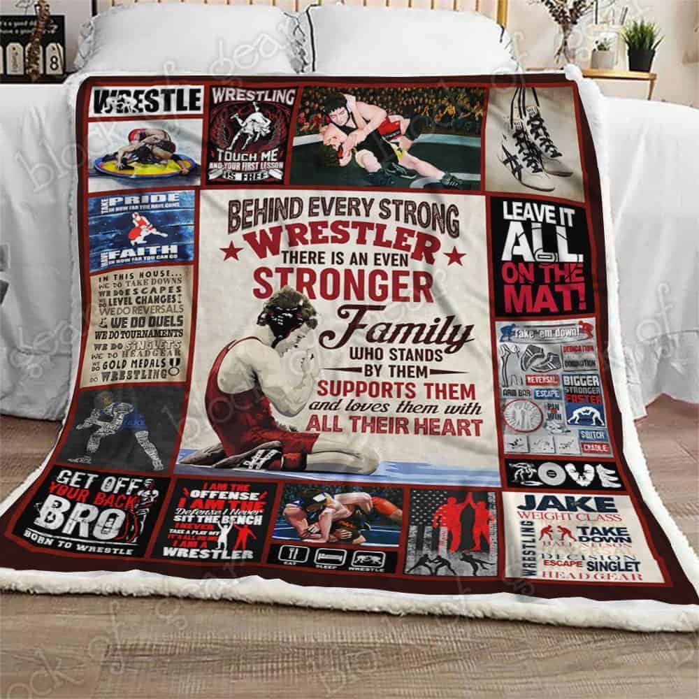 Behind Every Strong Wrestler. There Is An Even Stronger Family Fleece Blanket