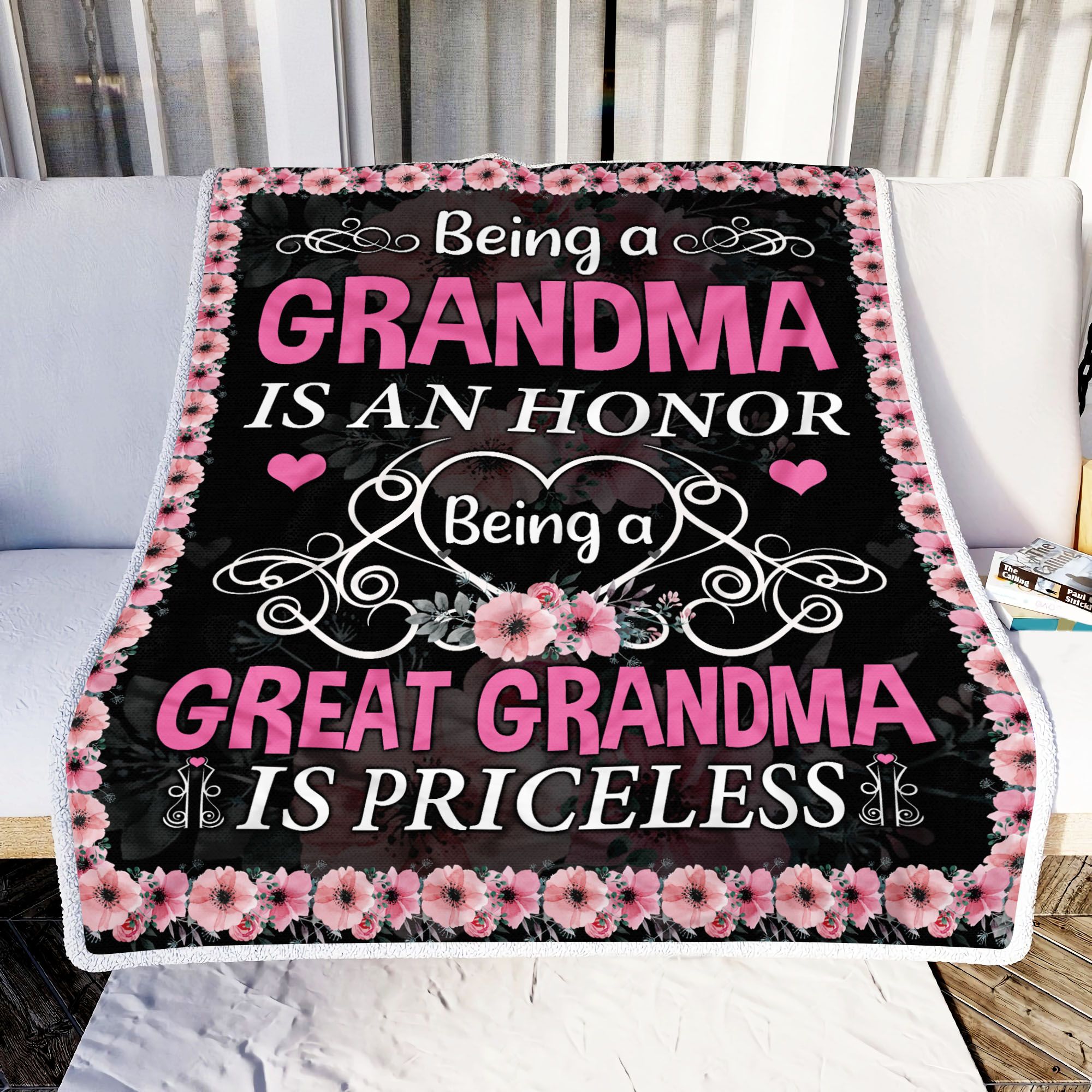 Being A Grandma Is An Honor Being A Great Grandma Is Priceless Fleece Blanket